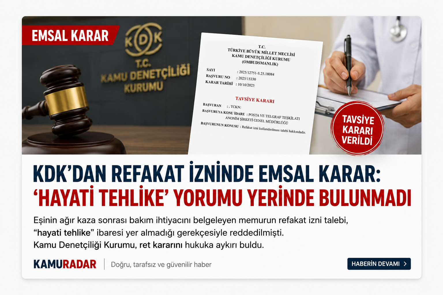 KDK’dan Refakat İzninde Emsal Karar: “İbare Eksikliği” Gerekçesiyle Ret Hukuka Aykırı Bulundu